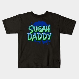 SUGAH DADDY Kids T-Shirt